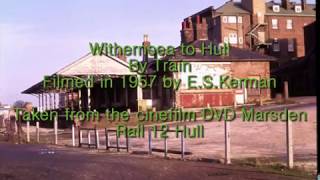 Withernsea To Hull By Train 1957 [upl. by Hui]