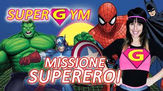 GINNASTICA PER BAMBINI CON I SUPEREROI  SUPERGYM MISSIONE SUPEREROI  Spiderman Batman Hulk [upl. by Ellirpa]