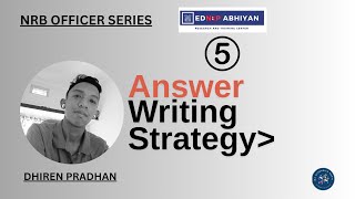 NRB Answer Writing Strategy  Banking Preparation  Dhiren Pradhan PART 5 [upl. by Appilihp]