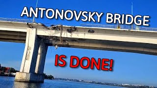 Antonovsky Bridge Is Destroyed No Way Over Dnieper River [upl. by Ynnhoj]