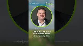 Redox Grows Podcast  Episode 85  The Pivotal Role of Ag Retailers [upl. by Alliscirp]