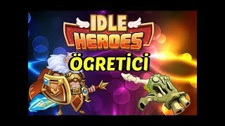 İDLE HEROES 5 YILDIZLI KARAKTER ELDE ETME ÖĞRETİCİ [upl. by Aneertak]