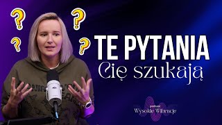 11 Ważnych Pytań Zadaj je Sobie i ZMIEŃ Swoje Życie  WYSOKIE WIBRACJE 187 [upl. by Yentnuoc]