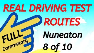 NUNEATON Driving Test Routes  Real Test Route  Full Commentary  8 of 10 drivingtestwizard2569 [upl. by Kajdan992]