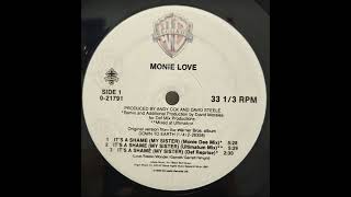 Monie Love  Its a Shame Ultimatum Mix [upl. by Eng]