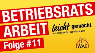 Der besondere Kündigungsschutz des Wahlvorstands  Podcast [upl. by Elodie]