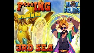 🔴LIVE BLOX FRUITS  FING AROUND IN THE 3RD SEA [upl. by Saval746]