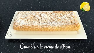 CRUMBLE À LA CRÈME DE CITRON [upl. by Anaiv680]