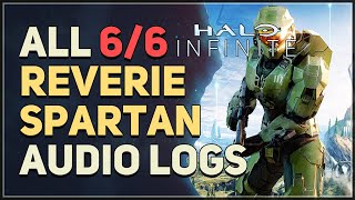 All 6 Reverie Spartan Audio Logs Halo Infinite [upl. by Acimaj803]