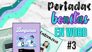 COMO HACER PORTADAS BONITAS EN WORD 3 [upl. by Alesiram]