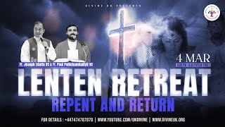 LIVE Lenten Retreat Repent and Return 4 March 2024 Divine UK [upl. by Amaryllis]