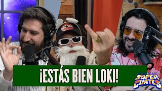 ¡Estás bien Loki  La Liga de los Súper Cuates [upl. by Parette]