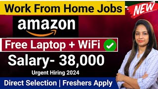 Amazon Recruitment 2024Amazon Work From Home Jobs MarchNo Fee Amazon Vacancy 2024Amazon 2024 [upl. by Collimore]