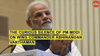 The curious silence of PM Modi on Wing Commander Abhinandan Varthaman [upl. by Leatrice]