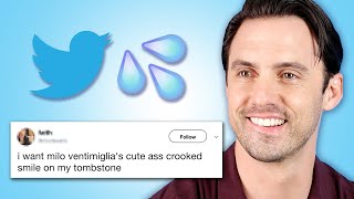 Milo Ventimiglia Reads Thirst Tweets [upl. by Buck180]