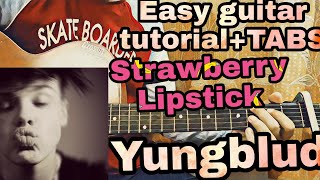 Yungblud  Strawberry Lipstickcomplete guitar tutorialeasy lesson [upl. by Courtney610]