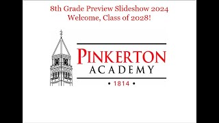 Pinkerton Academy  8th Grade Preview Night [upl. by Ymmaj]