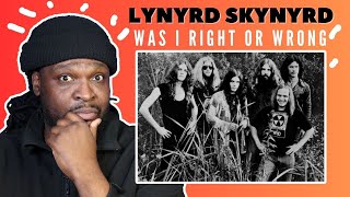 Lynyrd Skynyrd  Was I Right or Wrong  REACTIONREVIEW [upl. by Orit]