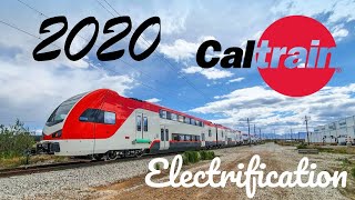 Caltrain Electrification Update October 2020 [upl. by Namsu]