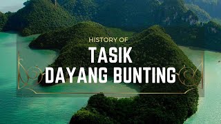 The History of Tasik Dayang Bunting [upl. by Rashidi]