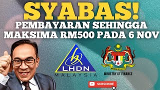 PEMBAYARAN SEHINGGA MAKSIMA RM500 MULAI 6 NOV 2024 [upl. by Arielle]