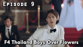 F4 Thailand Boys Over Flowers Ep 9 ENG [upl. by Pump]