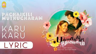 Pachaikili Muthucharam  Karu Karu  Lyric Video  Sarathkumar  Jyothika Harris Jayaraj  Ayngaran [upl. by Nuawtna]