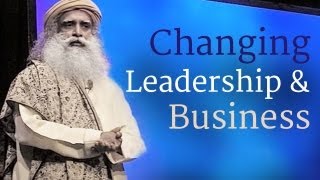 Sadhguru on Leadership Success Growth of Business Inclusive Economics and More [upl. by Anirb635]