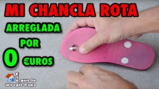 ARREGLAR chanclas rotas ojota rota sandalias rotas arrange beach flipflop broken [upl. by Yema]