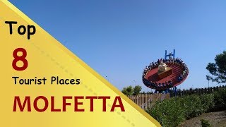 quotMOLFETTAquot Top 8 Tourist Places  Molfetta Tourism  ITALY [upl. by Ashti457]