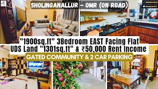 SHOLINGANALLUR OnRoad “1900sft” EastFacing 3Bedroom FlatForSale “1301sft” UDS 2CarParking OMR [upl. by Hartman]