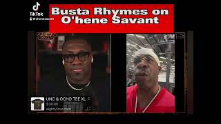 Busta Rhymes tells Shannon Sharpe O’hene Savant is “LETHAL” [upl. by Adnahsal152]