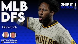 MLB DFS  August 26 2024  DraftKings DFS Picks Plays and Process [upl. by Mansfield]