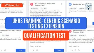 UHRS TRAINING GENERIC SCENARIO TESTING EXTENSION QUALIFICATION VIDEO uhrs hitapps [upl. by Ayanal]