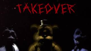 Five Nights at Freddys  TAKEOVER New Song 2024 [upl. by Sallad]