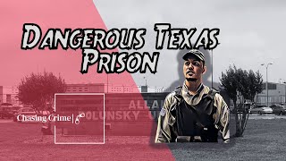 Inside Allan Polunksy Unit A Dangerous Texas Prison [upl. by Archibold72]