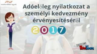 Adóelőlegnyilatkozat a személyi kedvezmény érvényesítéséről 2017 [upl. by Elwina]