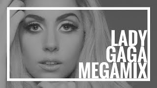 Lady Gaga Megamix  The Evolution Of Gaga 30 [upl. by Ardnahcal]