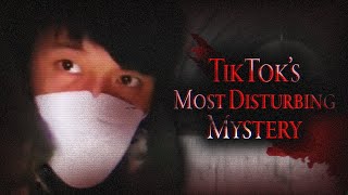 TikToks Most Disturbing Mystery [upl. by Doscher980]