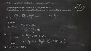 Oblicz pole powierzchni i objętość graniastosłupa prawidłowego a trójkątnego o krawędzi podstawy [upl. by Mollie164]