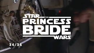 Star Wars the Princess Bride quotOh my sweat Wesleyquot [upl. by Gaivn]