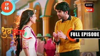 Tarun Is After Tara  Dhruv Tara  Samay Sadi Se Pare  Ep 46  Full Episode  20 Apr 2023 [upl. by Ative704]