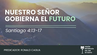 Nuestro Señor gobierna el futuro Santiago 41317 [upl. by Nwahsuq135]