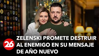 Zelenski promete destruir al enemigo en su mensaje de Año Nuevo [upl. by Stieglitz]