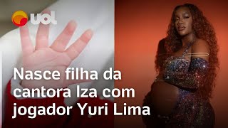 Nasce filha da cantora Iza com jogador Yuri Lima Nala é a primeira filha da artista [upl. by Siana]