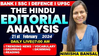 The Hindu Editorial Analysis 21st February 2024 Vocab Grammar Reading Skimming Nimisha Bansal [upl. by Joleen801]