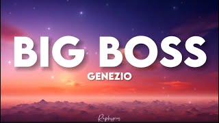 Genezio  Big boss paroles tiktok  I am the big boss tout pour ce liquide liquide [upl. by Iegres]