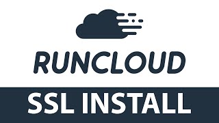 RunCloud SSL Install and Configuration [upl. by Nawyt341]