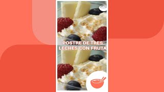 Postre de tres leches con frutas ¡EN 1 MINUTO  Comedera [upl. by Clynes529]