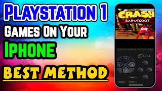 How To Easily Play PlayStation 1 Games On Your iPhone Using Gamma Emulator  Best Method Explained [upl. by Arvy17]